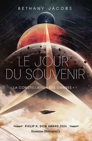 Bethany Jacobs – La constellation des ombres, Tome 1 : Le jour du souvenir